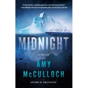 Midnight: A Thriller -- Amy McCulloch